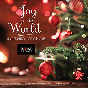 Joy to the World – A Christmas Celebration