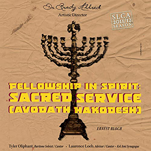 Fellowship in Spirit: Sacred Service (Avodath Hakodesh) – Ernest Bloch